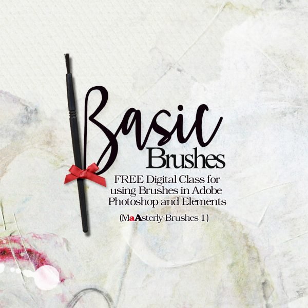 FREE Basic Brushes Guidance
