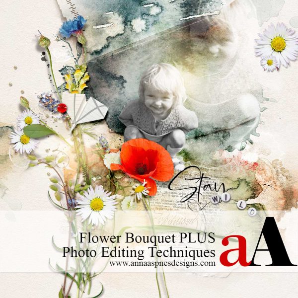 Flower Bouquet PLUS Photo Editing Techniques