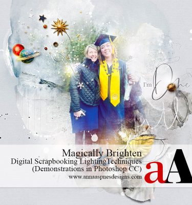 Magically Brighten | Digital Scrapbooking Lighting Techniques (Photoshop)